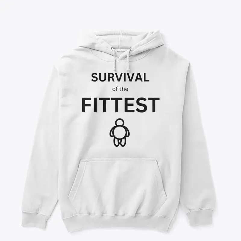 Survival of the Fittest 